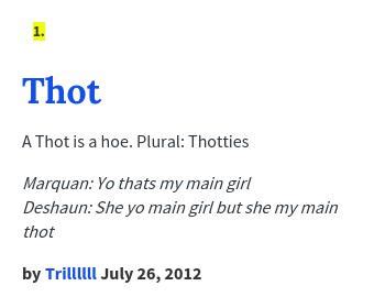 what is a thot|Urban Dictionary: thot.
